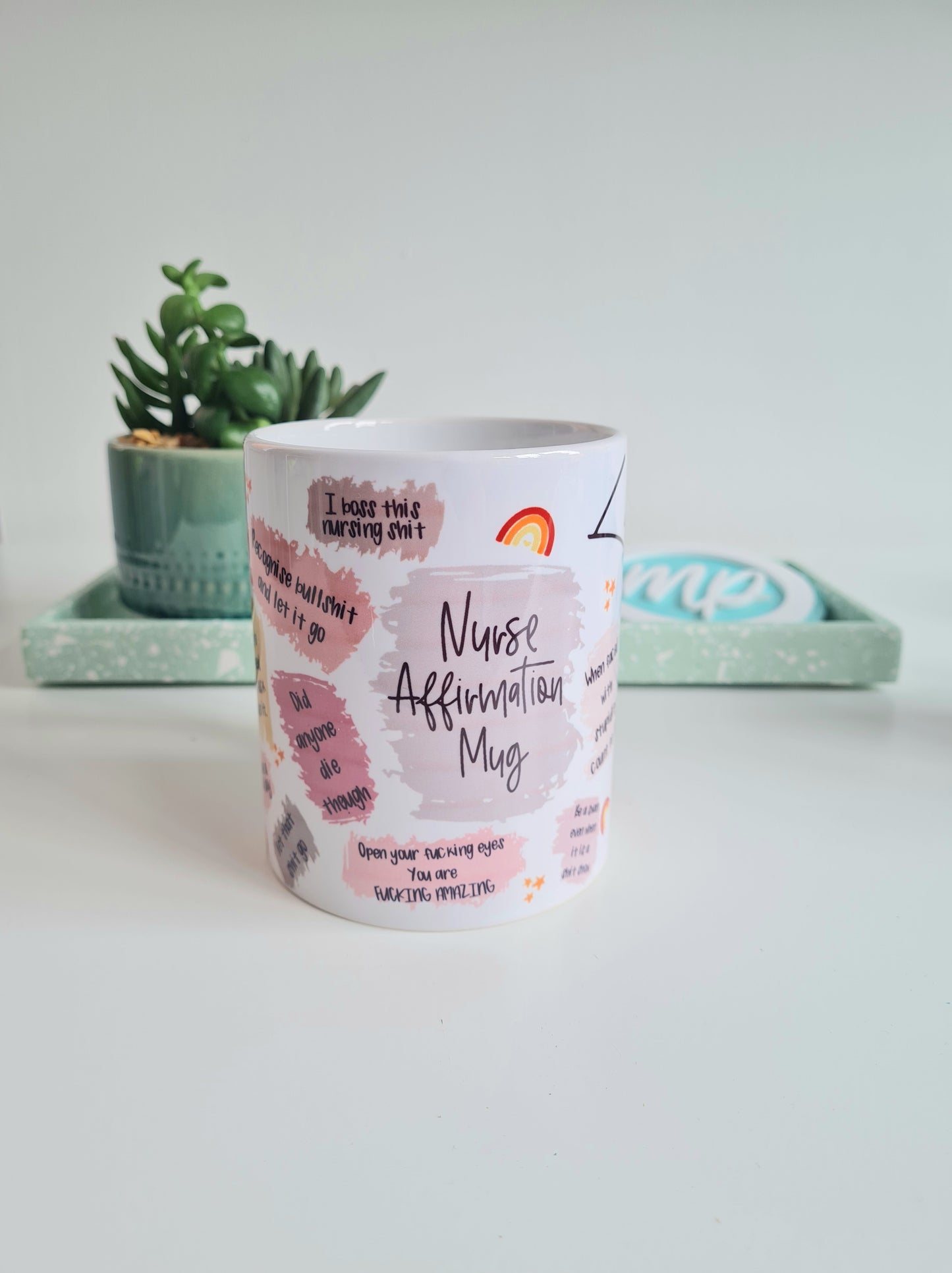 Nurse Affirmation Mug - Swearing Nurse Humour Cup - Swearing Nurse Gift - Mental Health Gift Mug