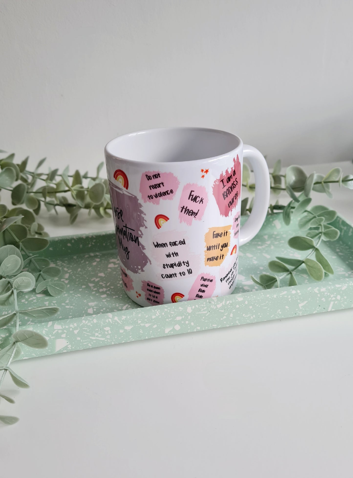 Nurse Affirmation Mug - Swearing Nurse Humour Cup - Swearing Nurse Gift - Mental Health Gift Mug