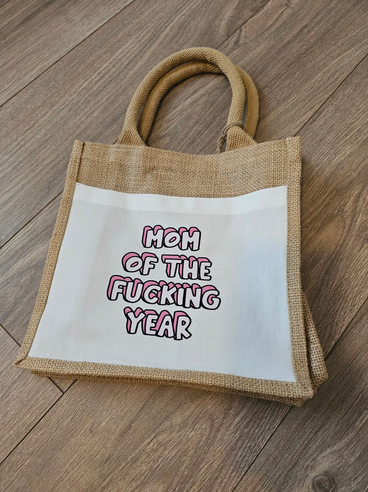 Sweary Mom Gift, Mom Of The Year Gift Jute Bag - Small, Funny Mum Gift